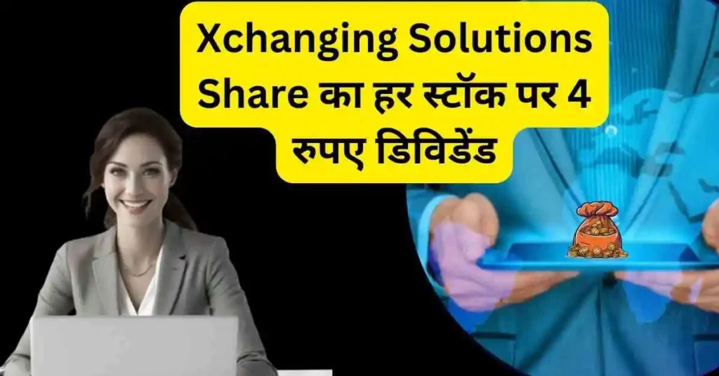 xchanging solutions share dividend 2024